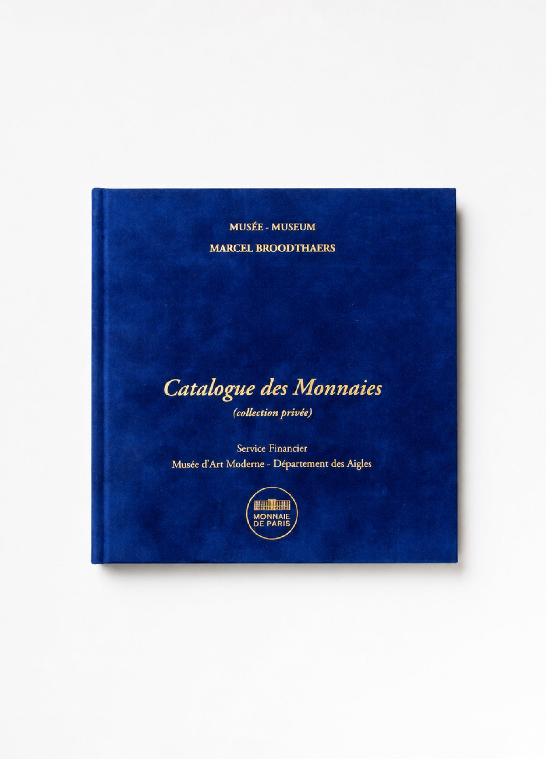 Marcel Broodthaers - Catalogue des Monnaies (collection privée)