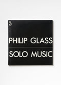 Philip Glass - Solo Music LP